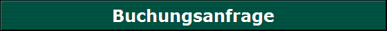 Buchungsanfrage